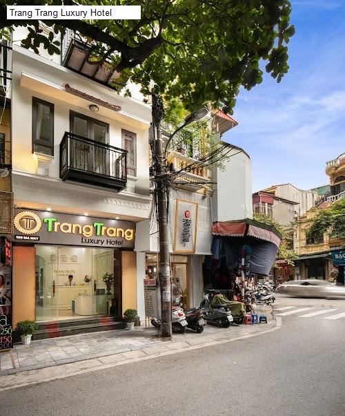 Ngoại thât Trang Trang Luxury Hotel