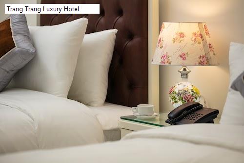 Chất lượng Trang Trang Luxury Hotel