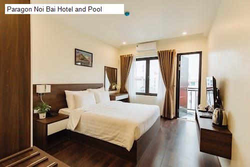 Bảng giá Paragon Noi Bai Hotel and Pool