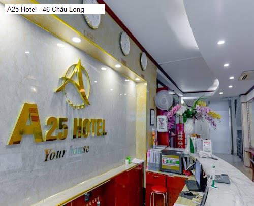 Chất lượng A25 Hotel - 46 Châu Long