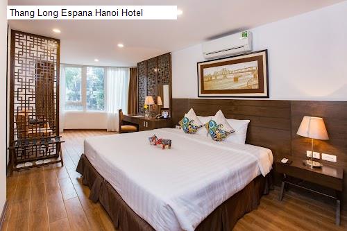 Bảng giá Thang Long Espana Hanoi Hotel