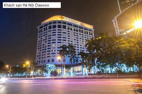 Chất lượng Khách sạn Hà Nội Daewoo