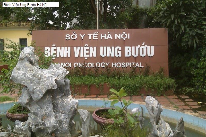 Bệnh Viện Ung Bướu Hà Nội