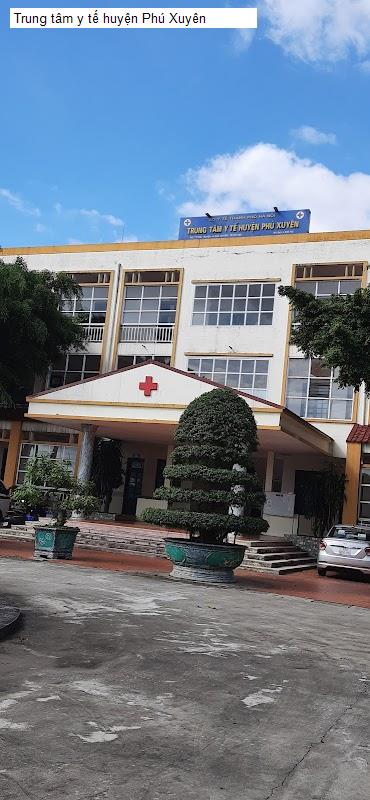Trung tâm y tế huyện Phú Xuyên
