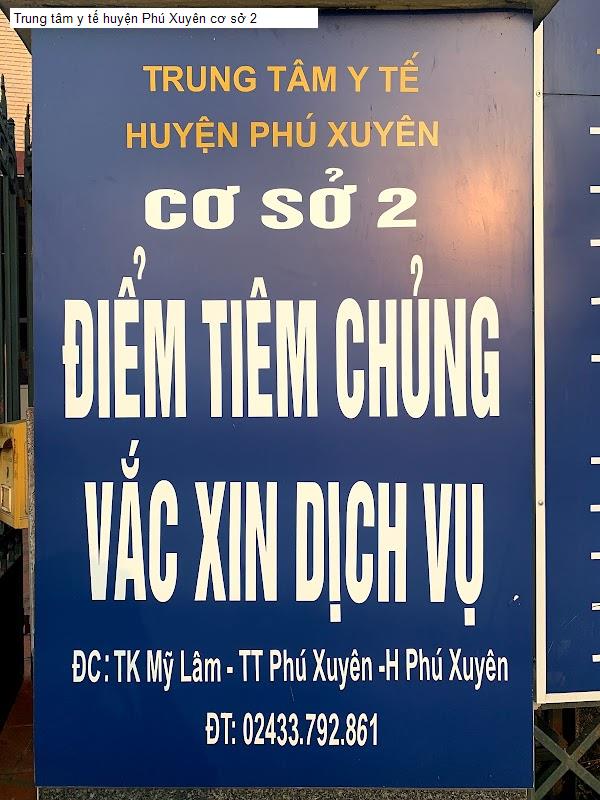 Trung tâm y tế huyện Phú Xuyên cơ sở 2