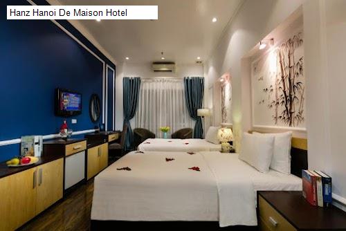 Hanz Hanoi De Maison Hotel