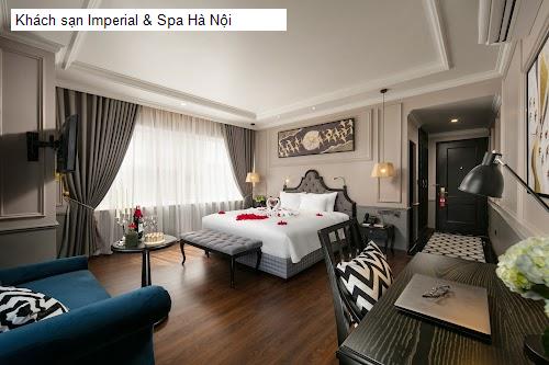 Bảng giá Khách sạn Imperial & Spa Hà Nội