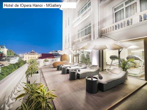 Hotel de lOpera Hanoi - MGallery