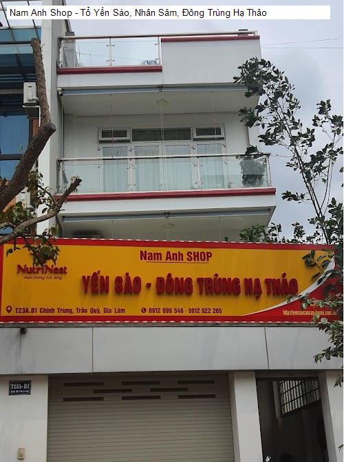 Nam Anh Shop - Tổ Yến Sào, Nhân Sâm, Đông Trùng Hạ Thảo