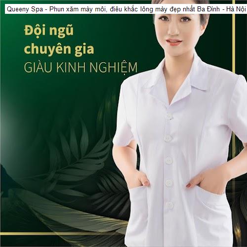 Queeny Spa - Phun xăm mày môi, điêu khắc lông mày đẹp nhất Ba Đình - Hà Nội