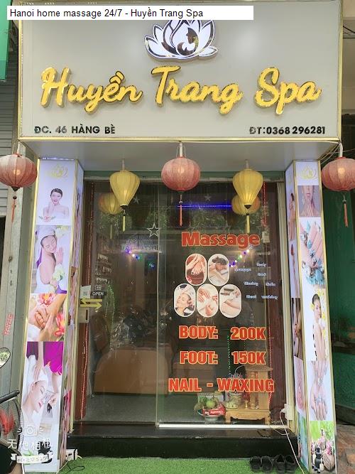 Vị trí Hanoi home massage 24/7 - Huyền Trang Spa